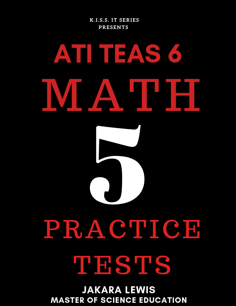 Bundle & SAVE: TEAS 7 Math Workbook & TEAS 7 Math Practice Test Edition Workbook